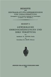 Gewerbliche Ohrenschädigungen Und Ihre Verhütung