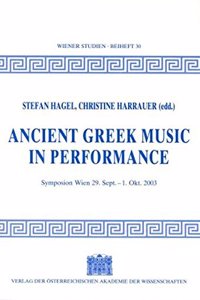 Ancient Greek Music in Perfomance