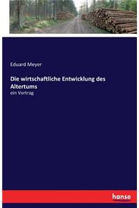 wirtschaftliche Entwicklung des Altertums