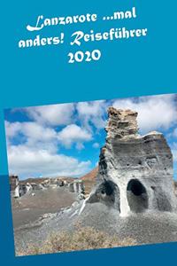 Lanzarote ...mal anders! Reiseführer 2020