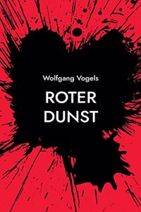 Roter Dunst