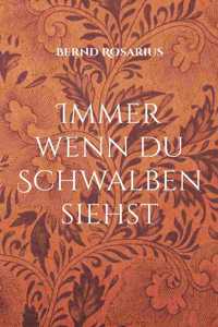 Immer wenn du Schwalben siehst