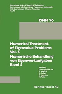 Numerical Treatment of Eigenvalue Problems / Numerische Behandlung von Eigenwertaufgaben