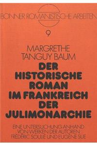 Der Historische Roman Im Frankreich Der Julimonarchie