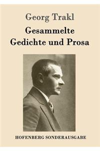 Gesammelte Gedichte und Prosa