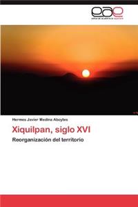 Xiquilpan, siglo XVI