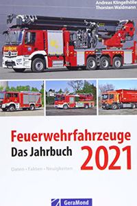Feuerwehrfahrzeuge 2021: Das Jahrbuch