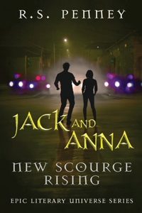 Jack And Anna - New Scourge Rising