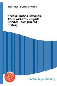 Special Troops Battalion, 173rd Airborne Brigade Combat Team (United States)