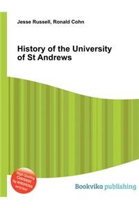 History of the University of St Andrews