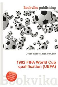 1982 Fifa World Cup Qualification (Uefa)