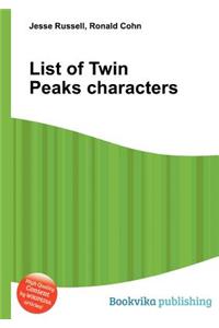 List of Twin Peaks Characters