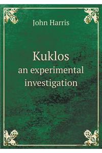 Kuklos an Experimental Investigation