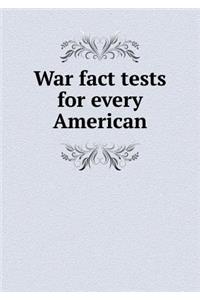 War Fact Tests for Every American