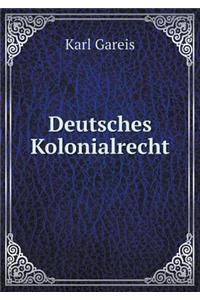 Deutsches Kolonialrecht