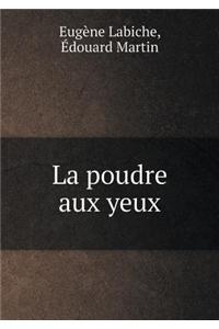 La poudre aux yeux