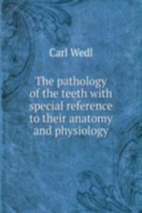 pathology of the teeth