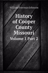 History of Cooper County Missouri