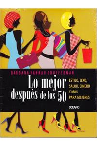 Lo Mejor Después de Los 50