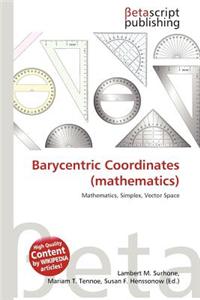 Barycentric Coordinates (Mathematics)