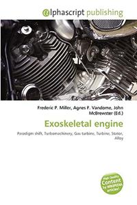 Exoskeletal Engine