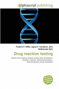 Drug Reaction Testing