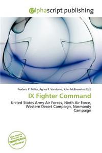 IX Fighter Command