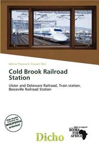 Cold Brook Railroad Station