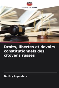 Droits, libertés et devoirs constitutionnels des citoyens russes