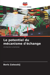 potentiel du mécanisme d'échange