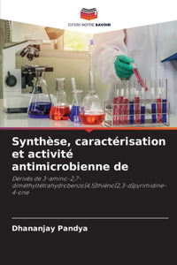 Synthèse, caractérisation et activité antimicrobienne de