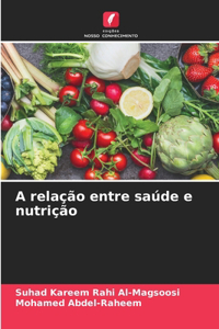 A relação entre saúde e nutrição