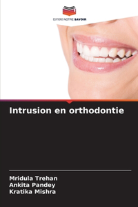 Intrusion en orthodontie
