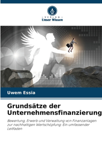 Grundsätze der Unternehmensfinanzierung