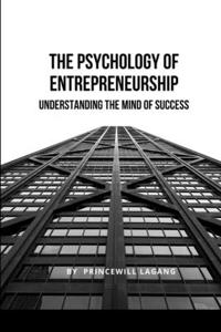 Psychology of Entrepreneurship