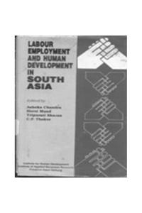 Labour Employment and Humun Development in South Asia