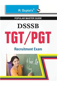 Dsssb Tgt/Pgt Etc Guide