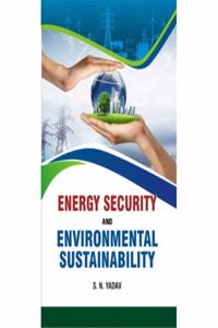 Energy Security and Environmental Sustainability