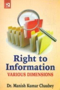 Right to information various dimentions