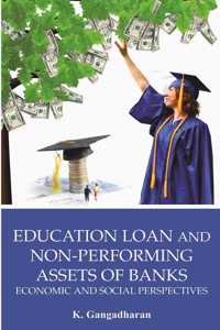 Education Loan and Non Performing Aassets of Banks