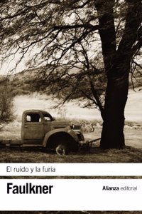 El ruido y la furia / The Sound and the Fury