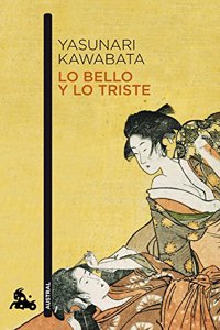 Lo bello y lo triste (Contemporanea) (Spanish Edition)