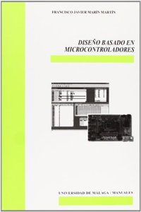 Diseno basado en microcontroladores