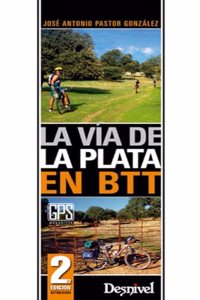 La Via de la Plata en BTT