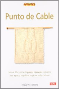 Punto de cable / The Very Easy Guide to Cable Knitting