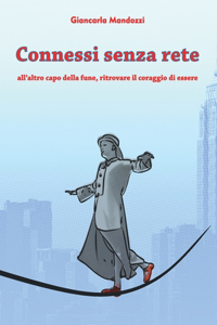 Connessi senza rete