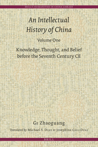 Intellectual History of China, Volume One