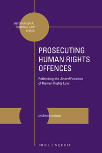 Prosecuting Human Rights Offences