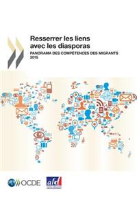 Resserrer les liens avec les diasporas