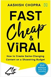 Fast, Cheap And Viral: How To Create Game - Changing Content On A Shoestring Budget